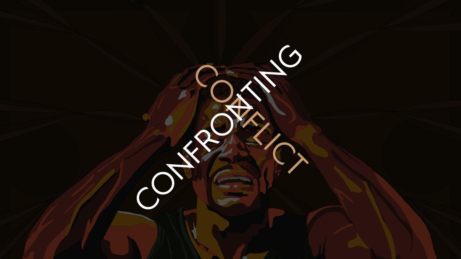 Confronting Conflict